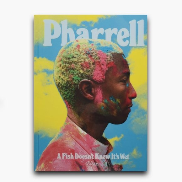 Pharrell: A Fish Doesn´t Know It´s Wet - Picture 6 of 7